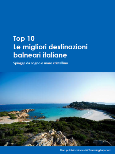 Top 10 - Le migliori destinazioni balneari italiane